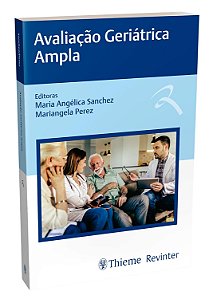 Avaliação Geriátrica Ampla - 1ª Edição 2025