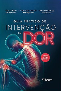 Guia Prático de Intervenção em Dor - 1ª Edição 2025