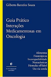 Guia Prático Interações Medicamentosas em Oncologia  - 1ª Edição 2023
