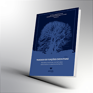 Tratado de Funções Executivas - Vol. 1: Modelos teóricos, construtos associados e desen. 1ª Ed/23