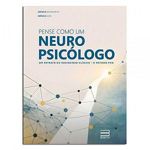 Pense Como Um Neuropsicólogo - 1ª Edição 2026