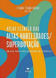 Atlas Clínico das Altas Habilidades/Superdotação - 1ª Edição 2026