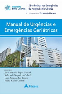 Manual de Urgências e Emergências Geriátricas - 1ª Edição 2019