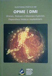 Auditoria Prática em OPME - DMI - 1ª Edição 2019
