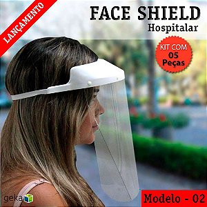 FACE SHIELD MODELO 2 – HOSPITALAR - KIT COM 5 PEÇAS