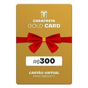 Gift Card Carapreta  R$300,00