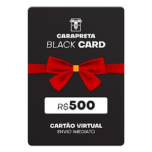 Gift Card Carapreta  R$500,00