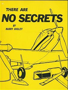 Harry B. Higley & Sons Inc. - There Are No Secrets - Autor: Harry Higley.