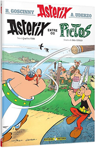 Astérix entre os Pictos - Autores: René Goscinny e Albert Uderzo
