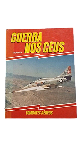 RIO GRÁFICA - Guerra nos Céus - Combates Aéreos