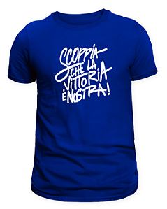 CAMISA 'SCOPPIA CHE LA VITTORIA È NOSTRA' - AZUL