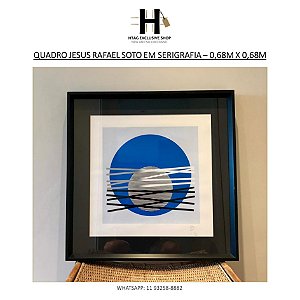 QUADRO JESUS RAFAEL SOTO EM SERIGRAFIA – 0,68M X 0,68M