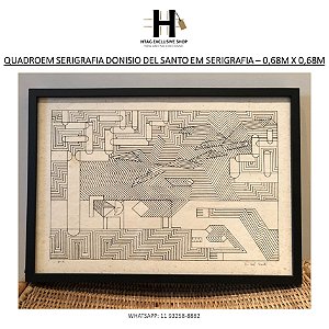 GRAVURA EM SERIGRAFIA PB DE DIONÍSIO DEL SANTO – (1942 – 2008)