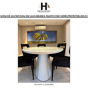 MESA DE JANTAR OVAL EM MADEIRA COM LACA BRANCA TAMPO DE VIDRO – 2M (C)
