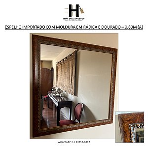 ESPELHO QUADRADO IMPORTADO COM MOLDURA EM RADICA E DETALHES DOURADO