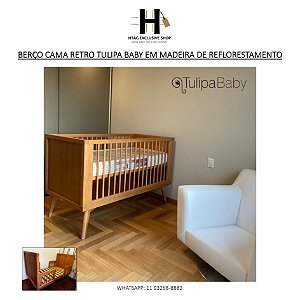 BERÇO CAMA RETRO TULIPA BABY EM MADEIRA DE REFLORESTAMENTO
