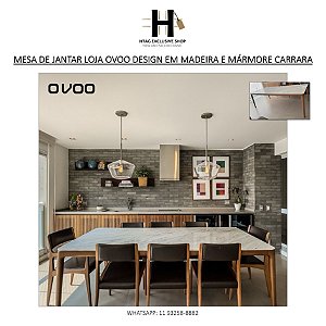 MESA DE JANTAR KOREAN LOJA OVOO EM MADEIRA E MÁRMORE CARRARA – 2,30M (C)