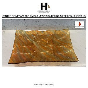 CENTRO DE MESA MESCLA REGINA MEDEIROS EM VIDRO AMBAR – 0,53CM (C)