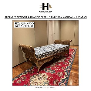 RECAMIER / SOUMIER GEORGIA ARMANDO CERELLO EM FIBRA NATURAL – 1,85M (C)