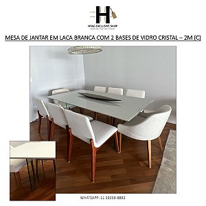 MESA DE JANTAR EM LACA BRANCA COM 2 BASES DE VIDRO CRISTAL – 2M (C)