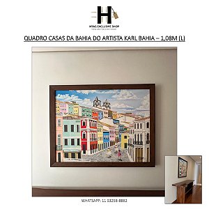 QUADRO CASAS DA BAHIA – ÓLEO SOBRE TELA DO ARTISTA KARL BAHIA – 1,08M (L)