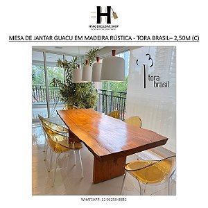 MESA DE JANTAR GUACU EM MADEIRA RÚSTICA - TORA BRASIL– 2,50M (C)