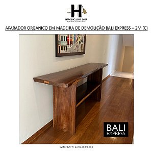 APARADOR ORGÂNICO EM MADEIRA DE DEMOLIÇÃO LUSTRADA BALI EXPRESS – SINGAPURA – 2M (C)