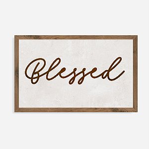 Quadro Rústico Blessed