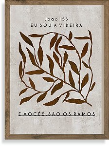 Quadro Rústico João !5:5