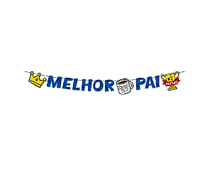 Faixa Decorativa O Melhor Pai Metalizada Azul Regina Festas
