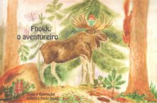 Fnokk , o aventureiro - Eldbjorg Feste Blaich