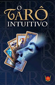 TARÔ INTUITIVO (LIVRO+78 CARTAS)