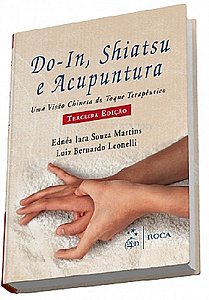 DO IN, SHIATSU E ACUPUNTURA