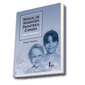 MANUAL DE MASSAGEM PEDIÁTRICA CHINESA