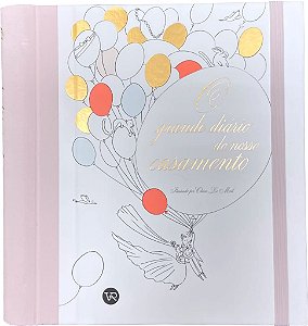 GRANDE DIARIO DO MEU CASAMENTO