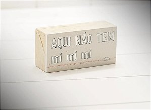 MINI BLOCO DE MADEIRA AQUI NAO TEM MIMIMI  11X6