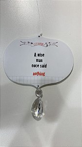TAG BUBBLE A WISE MAN 16X14