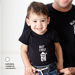 T-shirt Infantil Unissex But First Tetê (Filho/Filha)