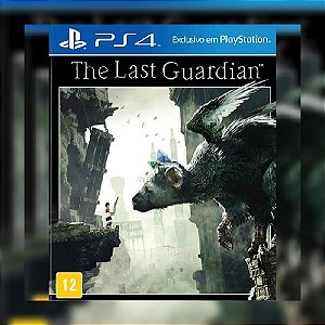 Conheça e entenda as polêmicas de The Last Guardian, game para PS4