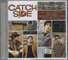 CD Catch Side, Sempre Mais