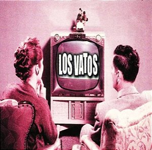 CD Los Vatos, Los Vatos