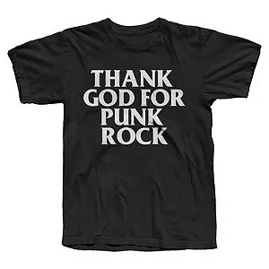Camiseta Thank God for Punk Rock