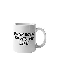 Caneca Punk Rock Saved My Life