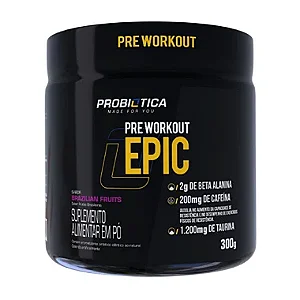 Pré Workout Epic Pote 300g Probiótica