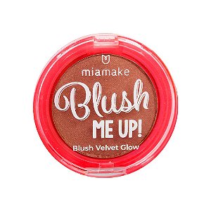 Blush Me Up - Mia Make