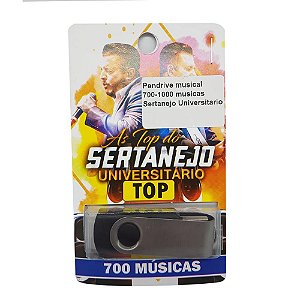 Pendrive musical 700-1000 musicas Sertanejo Universitario
