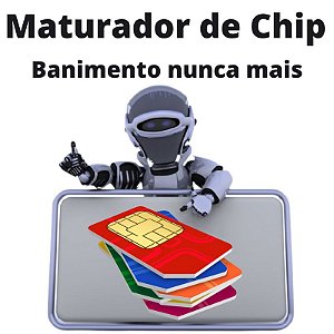 Maturador de Chip- Diga adeus ao Banimento de whatsapp, Banimento nunca mais