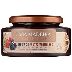 GELEIA CASA MADEIRA FRUTAS VERMELHAS 240G