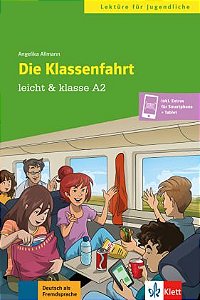 Leicht & Klasse A2 - Die Klassenfahrt