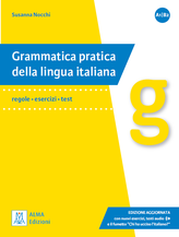 Grammatica pratica della lingua italiana - Edizione Aggiornata (nivel A1/B2)